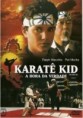 KARATE KID A HORA DA VERDADE
